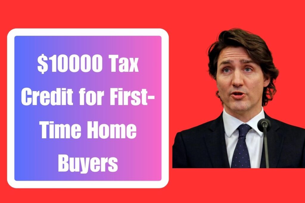 $10000 Tax Credit for First-Time Home Buyers