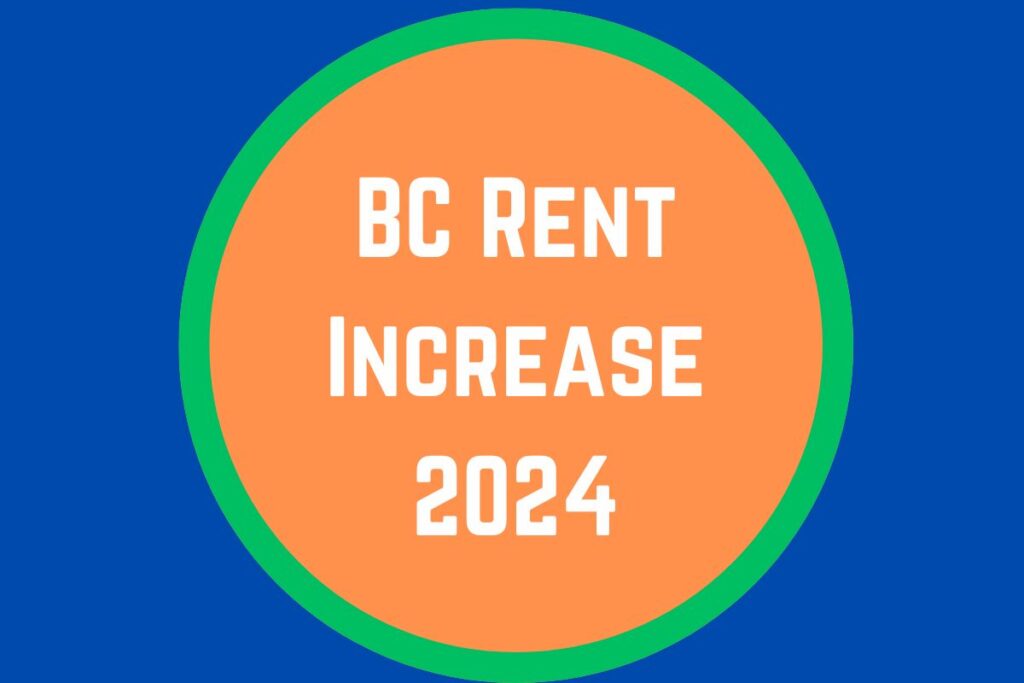 BC Rent Increase 2024