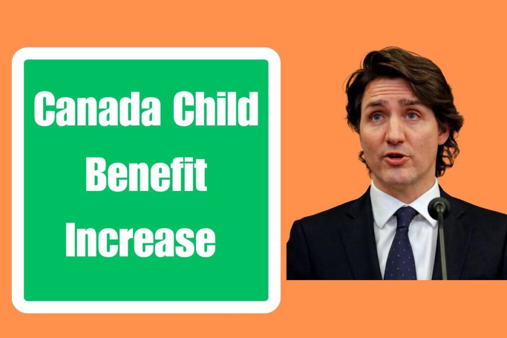 Canada Child Benefit Increase 