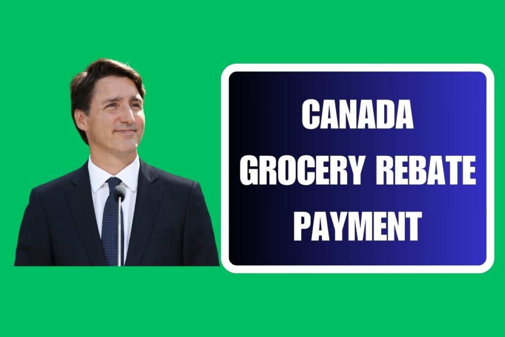 Canada Grocery Rebate Payment