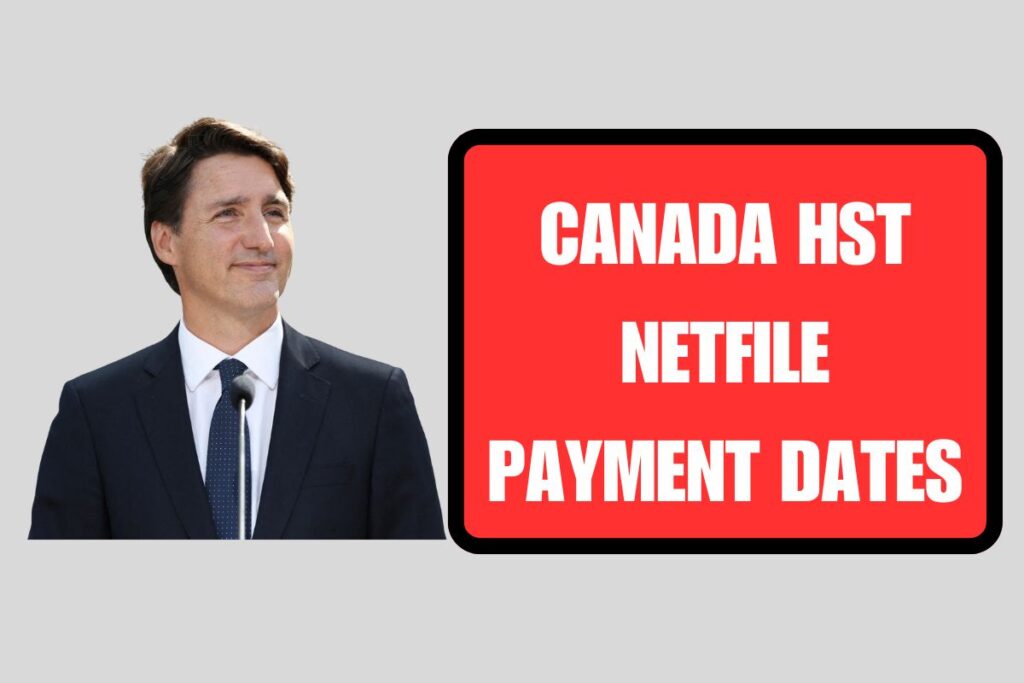 Canada HST Netfile Payment Dates