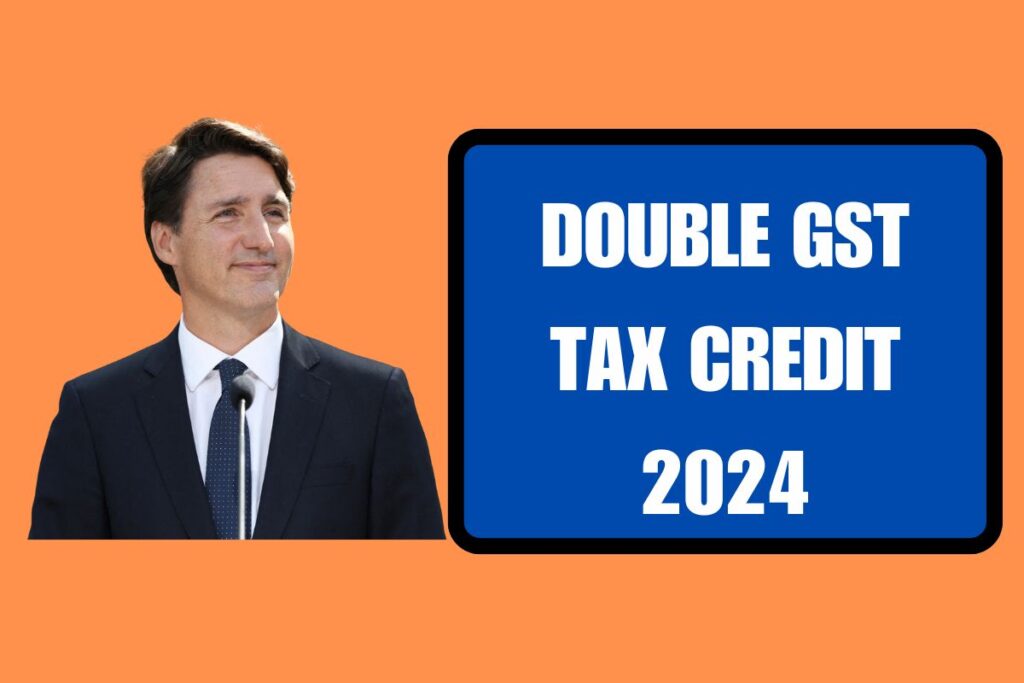 Double GST Tax Credit 2024