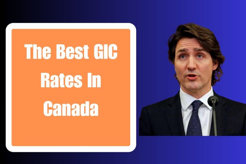 The Best GIC Rates In Canada