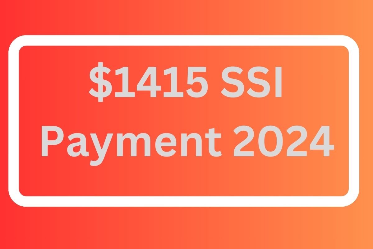 $1415 SSI Payment