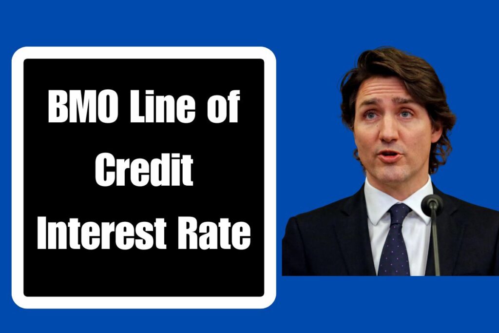 BMO Line of Credit Interest Rate