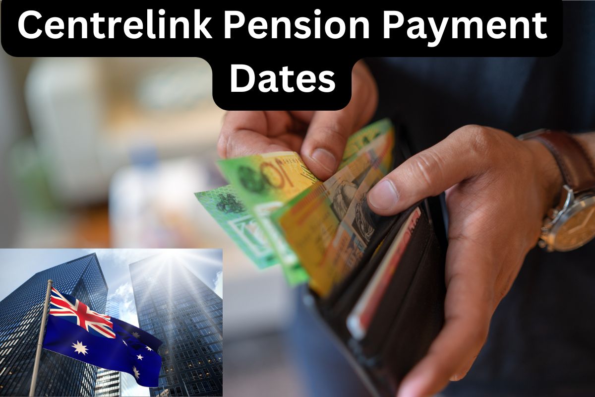 Centrelink Pension Payment Dates