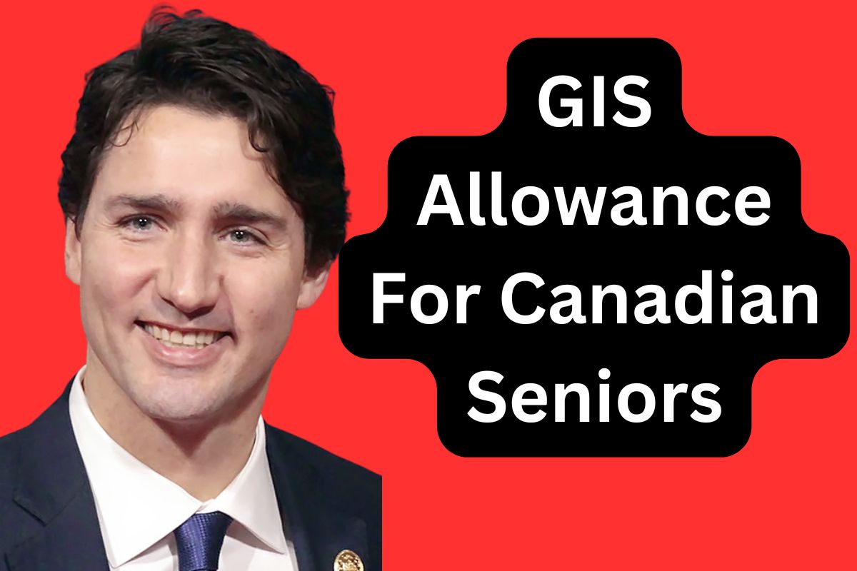 GIS Allowance For Canadian Seniors