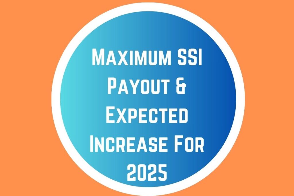 Maximum SSI Payout 2024